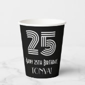 25番目の誕生日—アールデコインスパイアルック「25」 +名前 紙コップ (正面)