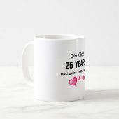 25結婚周年おもしろい記念品 コーヒーマグカップ (正面左)