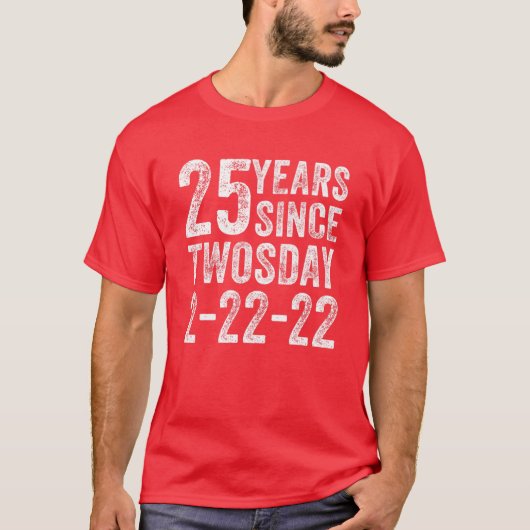 25誕生日2022年2月25生まれ日 Tシャツ (正面)