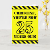 25誕生日:おもしろいステンシルスタイル文字、名前をカスタムする カード (黄色い花)