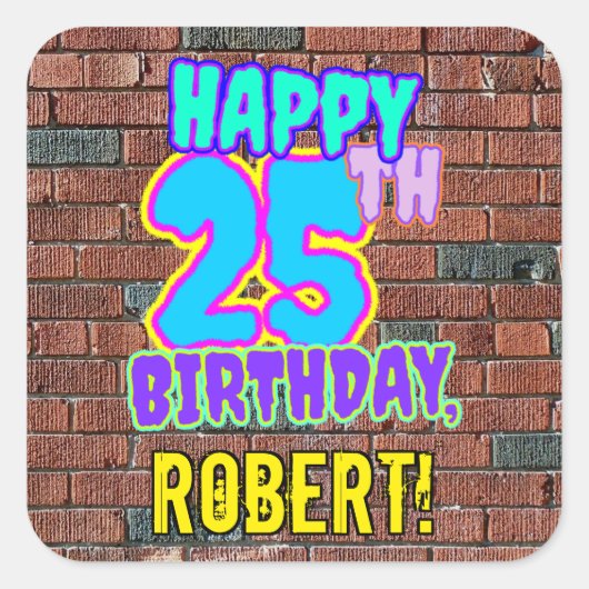 25誕生日-おもしろい、アーバングラフィティインスパイアルック スクエアシール (正面)