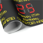 25誕生日:レッドデジタルクロックスタイル"25" +名前 ラッピングペーパー (ロールコーナー)