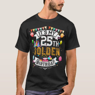 25誕生日Tシャツ25thゴールデン誕生日 Tシャツ