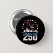 250周年記念 愛国心 7月4日 1776年 2026年 缶バッジ (正面&裏面)