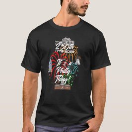 "250回目だよ、フィラデルフィア!" Tシャツ