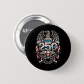 250年のドム - 愛国的な独立記念日 缶バッジ (正面&裏面)