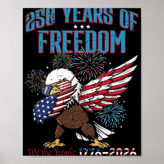 250年の自由鷲ダブアメリカ独立250周年記念 ポスター (正面)
