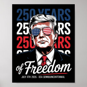 250年の自由 – ドおもしろいナルドトランプ ポスター