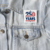 250年間の偉大さ アメリカ独立 缶バッジ (インサイチュ)