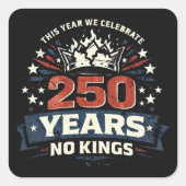 250年 キングはいらない 愛国者 スクエアシール (正面)