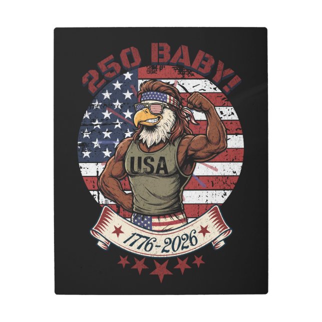 250 Baby! American Patriotic Eagle Flex 1776-2026 メタルプリント (正面)