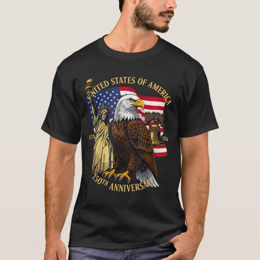 250 Years 1776-2026 250th Birthday Eagle Liberty B Tシャツ (正面)