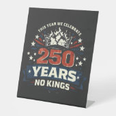 250 Years No Kings Patriotic 台座サイン (正面)