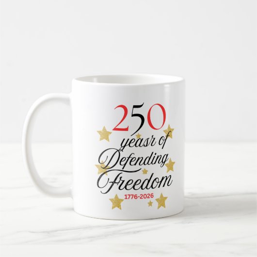 250 Years of Defending Freedom – America’s Birthda コーヒーマグカップ (左)