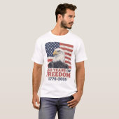 250 Years of Freedom 1776-2026 American Eagle Flag Tシャツ (正面フル)