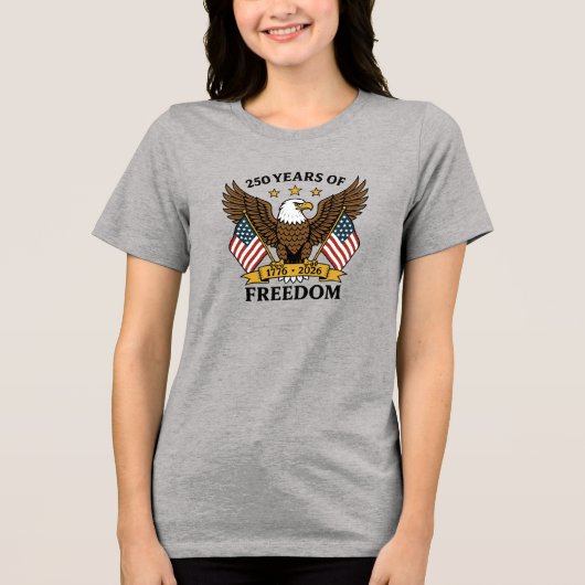 250 Years of Freedom America's Anniversary トライブレンドＴシャツ (正面)