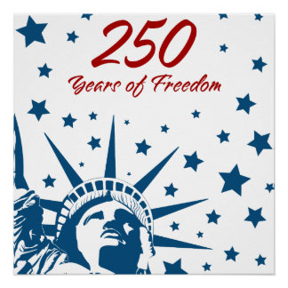 250 Years of Freedom Happy Birthday USA Patriotic  ポスター