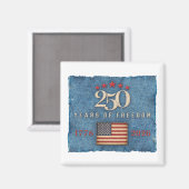 250 Years of Freedom - Magnet マグネット (正面/裏面)