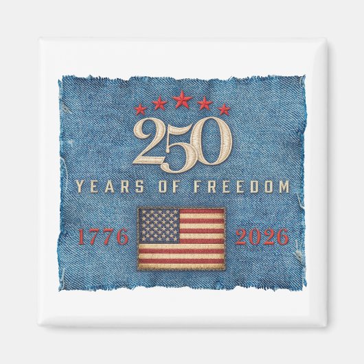 250 Years of Freedom - Magnet マグネット (正面)