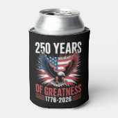 250 Years Of Greatness 1776 2026 250th Anniversary 缶クーラー (缶正面)