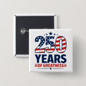 250 Years Of Greatness American Independence 缶バッジ (正面&裏面)