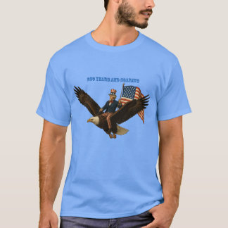 250 Years Uncle Sam, Bald Eagle and American Flag Tシャツ