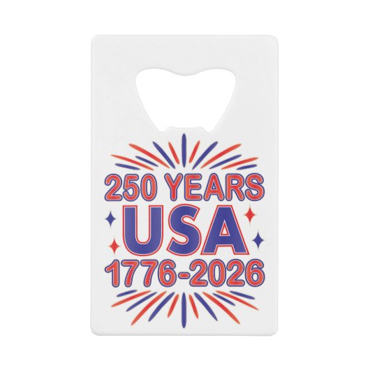 250 Years USA | 1776–2026 Semiquincentennial クレジットカード栓抜き (正面)