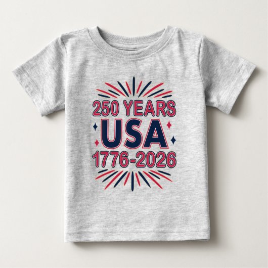 250 Years USA | 1776–2026 Semiquincentennial ベビーTシャツ (正面)