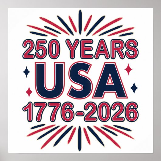 250 Years USA | 1776–2026 Semiquincentennial ポスター (正面)