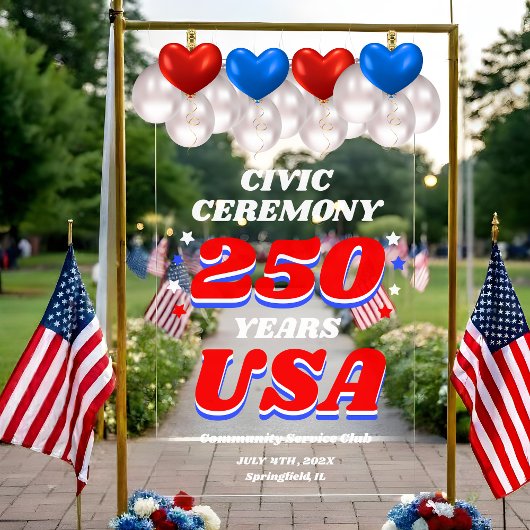 250 Years USA Civic Ceremony アクリルサイン