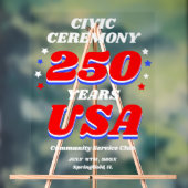 250 Years USA Civic Ceremony アクリルサイン (ニュートラル)