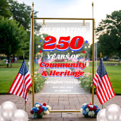 250 Years USA Community Celebration Welcome アクリルサイン