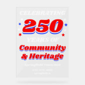 250 Years USA Community Celebration Welcome アクリルサイン (正面)