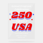 250 Years USA Educational Program Welcome アクリルサイン (正面)