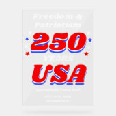 250 Years USA Freedom & Patriotism アクリルサイン (正面)