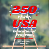 250 Years USA Patriotic School Assembly Welcome アクリルサイン (ニュートラル)