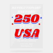 250 Years USA Revolutionary History アクリルサイン (正面)