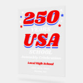 250 Years USA School Celebration Welcome アクリルサイン (傾斜)