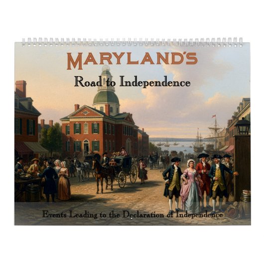 250th Anniversary - State of Maryland Calendar カレンダー (カバー)