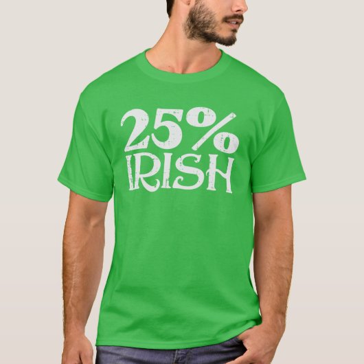 25%アイリッシュおもしろいSt patricks day女性 Tシャツ (正面)