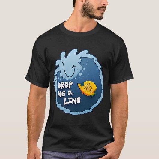 25 - Drop Me A Line Tシャツ (正面)