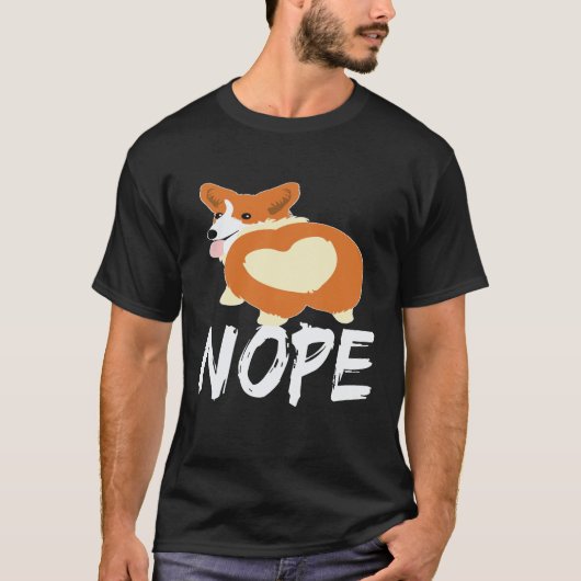 25 Nope - コーギー Tシャツ (正面)
