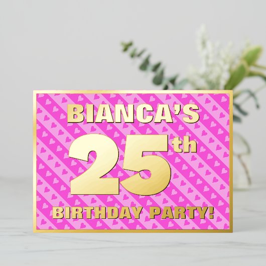25th Birthday Party —おもしろいピンクのハートとストライプ 箔招待状 (立ち正面)