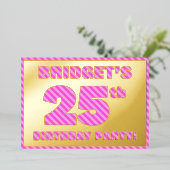 25th Birthday Party —はっきりした、おもしろい、ピンクストライプ色25 箔招待状 (立ち正面)