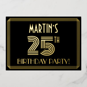 25th Birthday Party —アールデコスタイル「25」 +名前 箔招待状