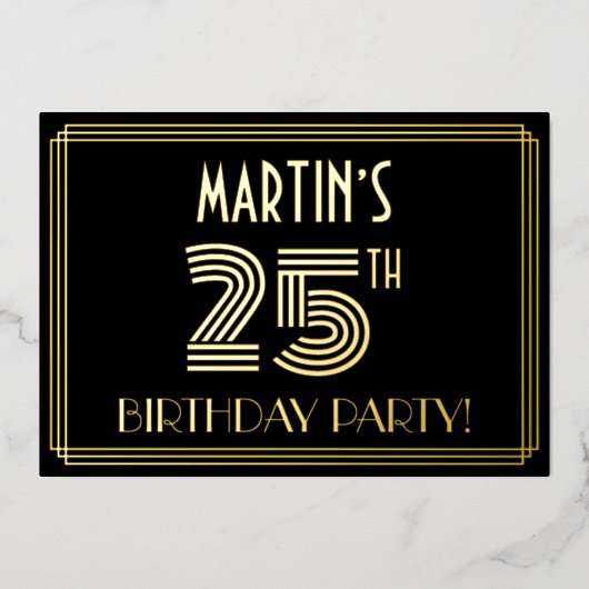 25th Birthday Party —アールデコスタイル「25」 +名前 箔招待状 (正面)