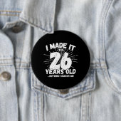 26おもしろい誕生日引用文皮肉26歳 缶バッジ (インサイチュ)