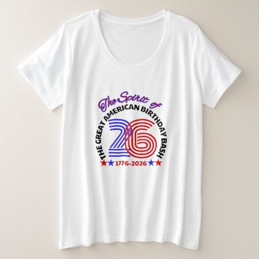 26の精神 – アメリカ素晴らし誕生日 プラスサイズTシャツ (デザイン正面)