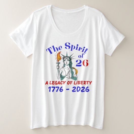 26の精神：自由の遺産 プラスサイズTシャツ (デザイン正面)