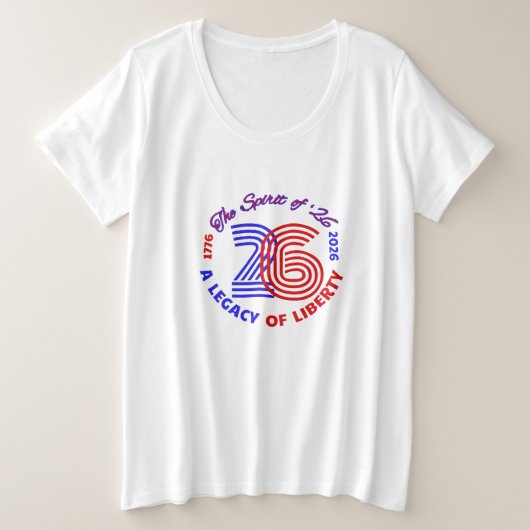 26の精神 – 自由の遺産 プラスサイズTシャツ (デザイン正面)